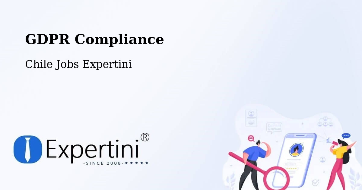 EU GDPR Compliance Statement – Mulchén - Chile Jobs Expertini