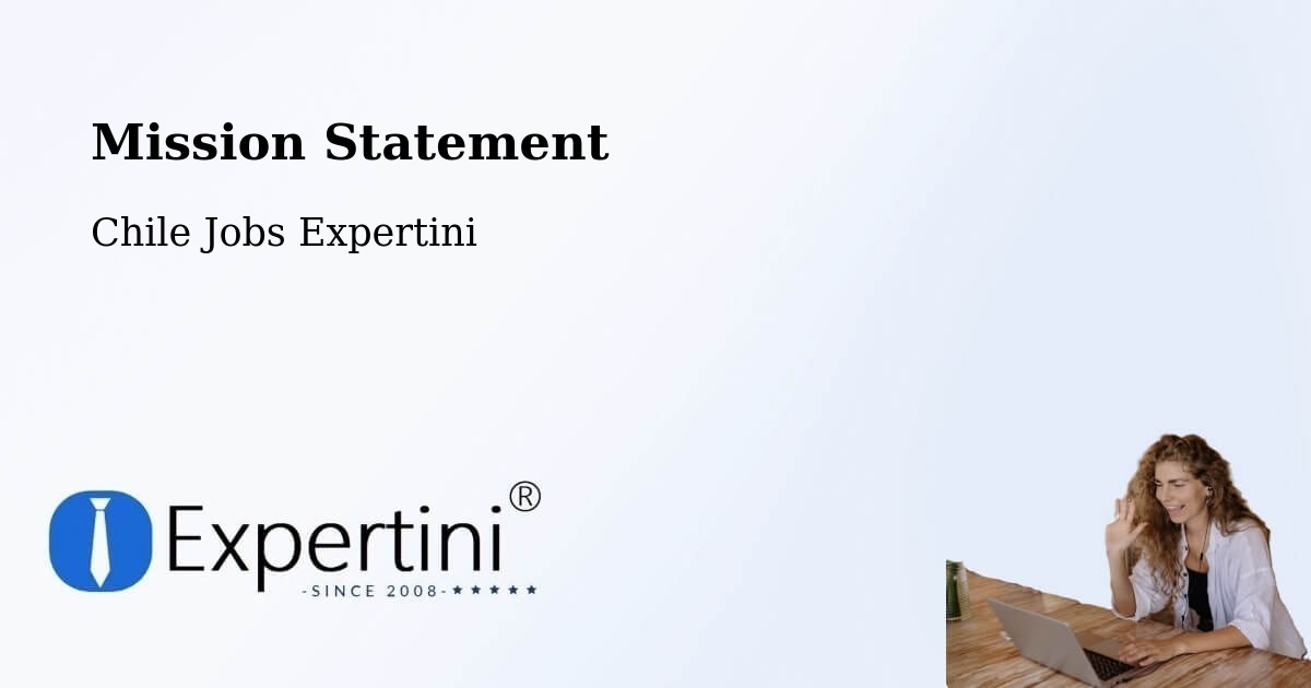 Corporate Mission – Mulchén - Chile Jobs Expertini
